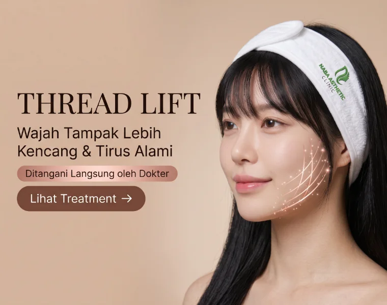 Thread Lift di Naba Aesthetic Clinic Citra Raya Tangerang