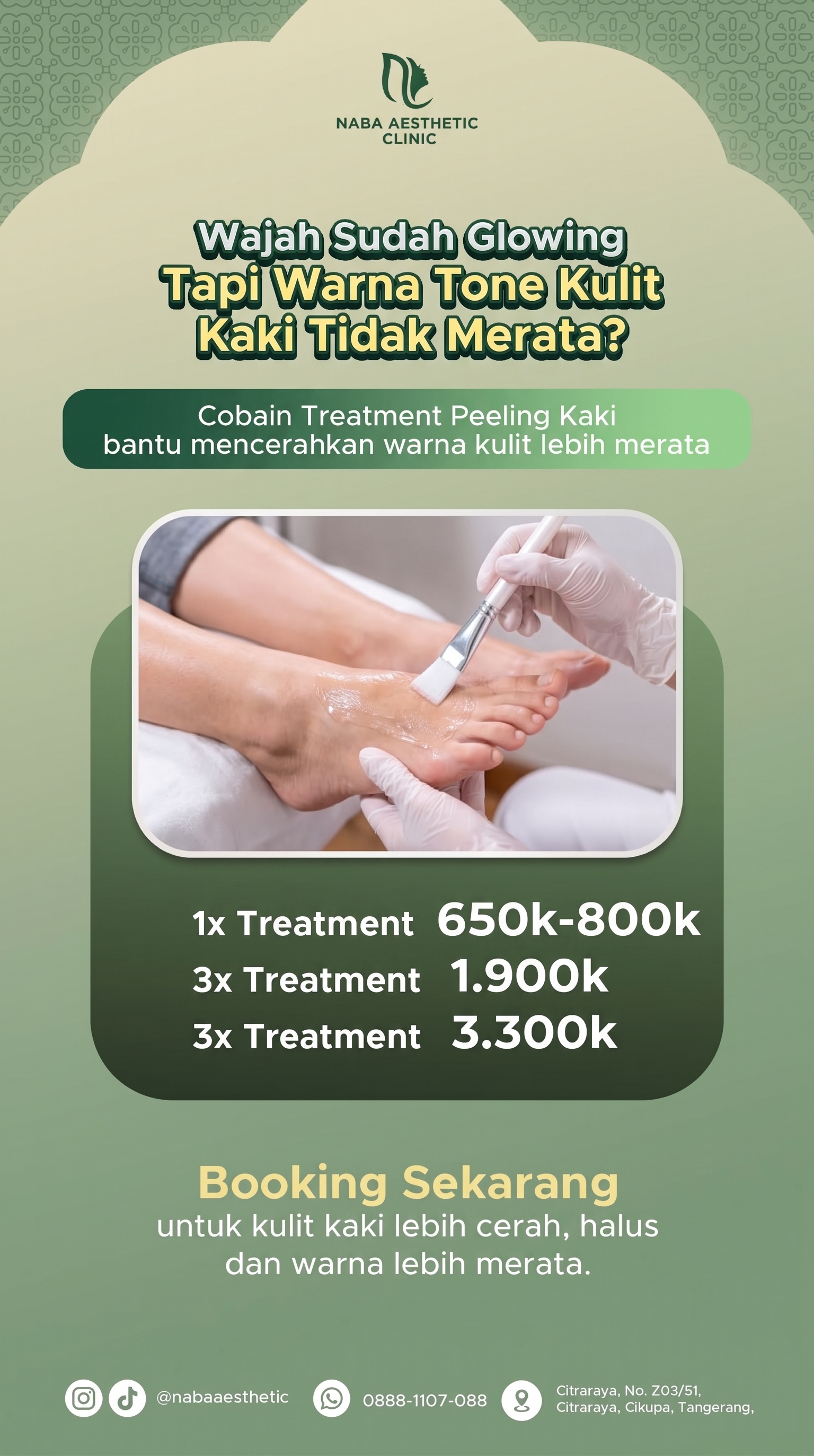 Chemical Peeling Kaki di Naba Aesthetic Clinic