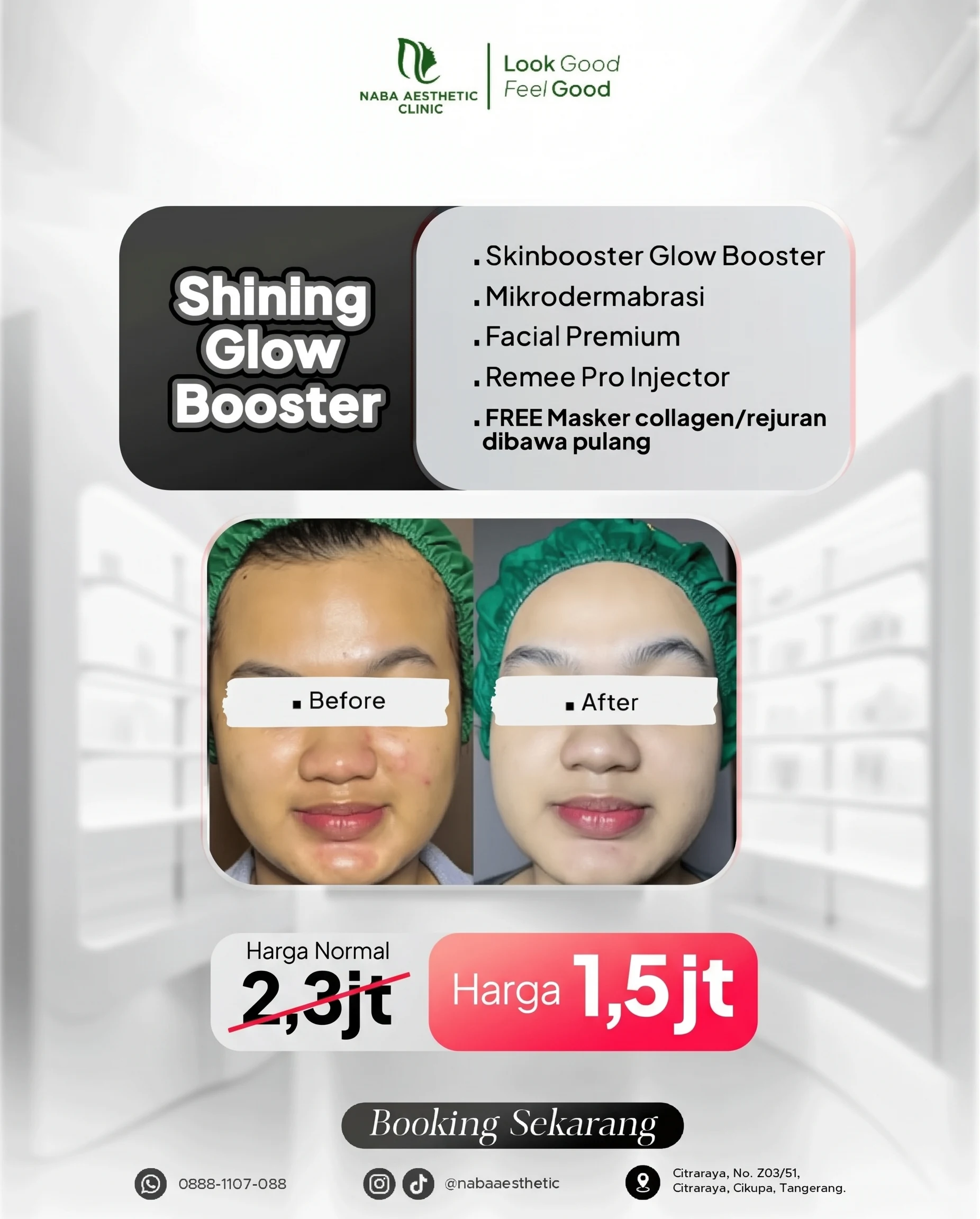 Shining Glow Booster di Naba Aesthetic Clinic Citra Raya Tangerang