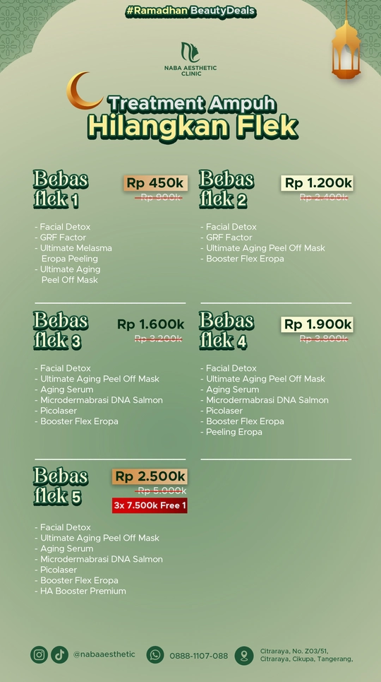 Promo Ramadan Beauty Deals treatment ampuh hilangkan flek di NABA Aesthetic Clinic dengan paket Bebas Flek 1 sampai Bebas Flek 5, perawatan wajah untuk flek hitam, melasma, dan anti aging