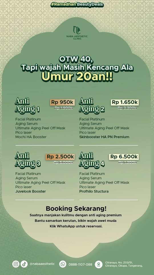 Promo Ramadhan Naba Aesthetic Clinic paket anti aging 1 sampai anti aging 4 dengan facial platinum, aging serum, Pico Laser, skinbooster, dan Profhilo Structura di Tangerang.